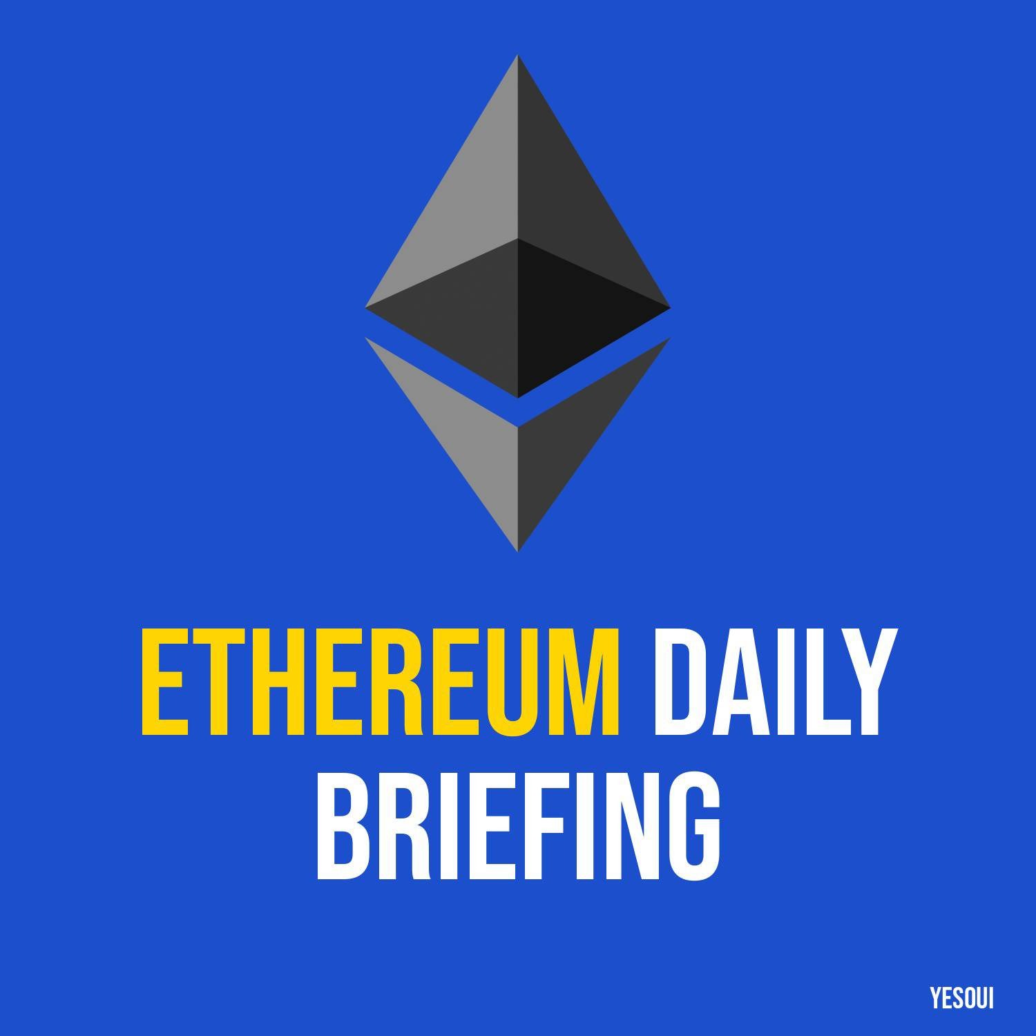 Ethereum Daily Briefing