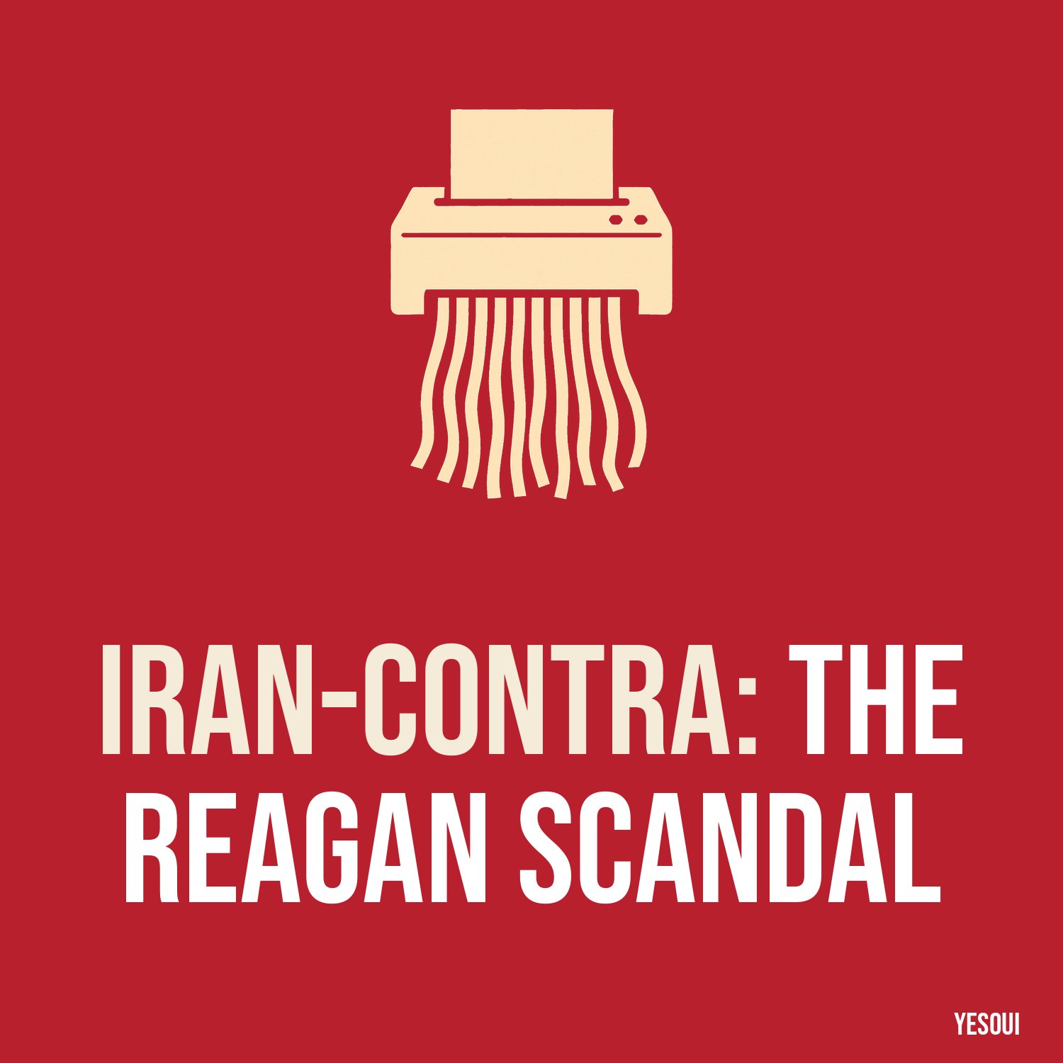 Iran-Contra: The Reagan Scandal