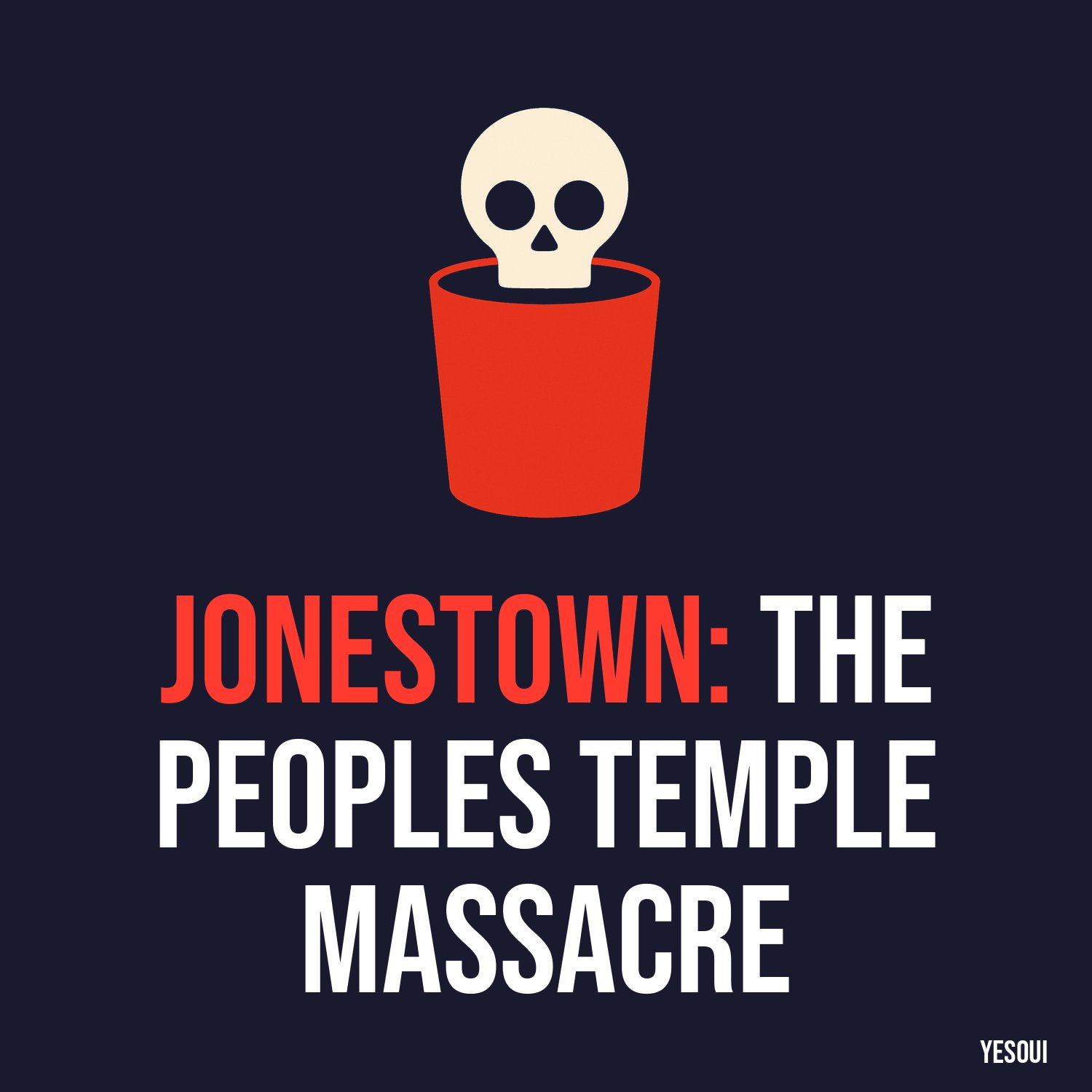 Jonestown: The Peoples Temple Massacre