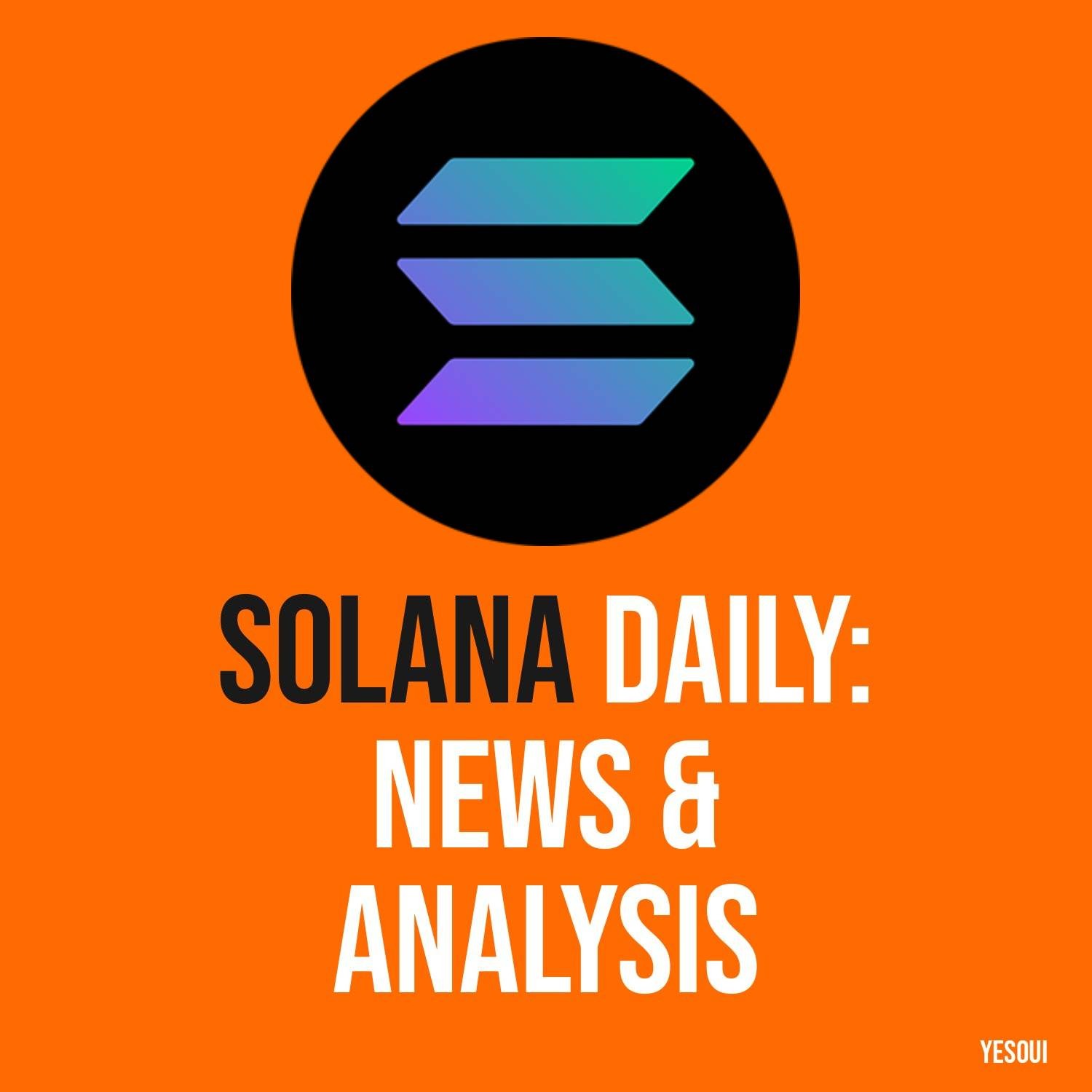 Solana Daily: News & Analysis