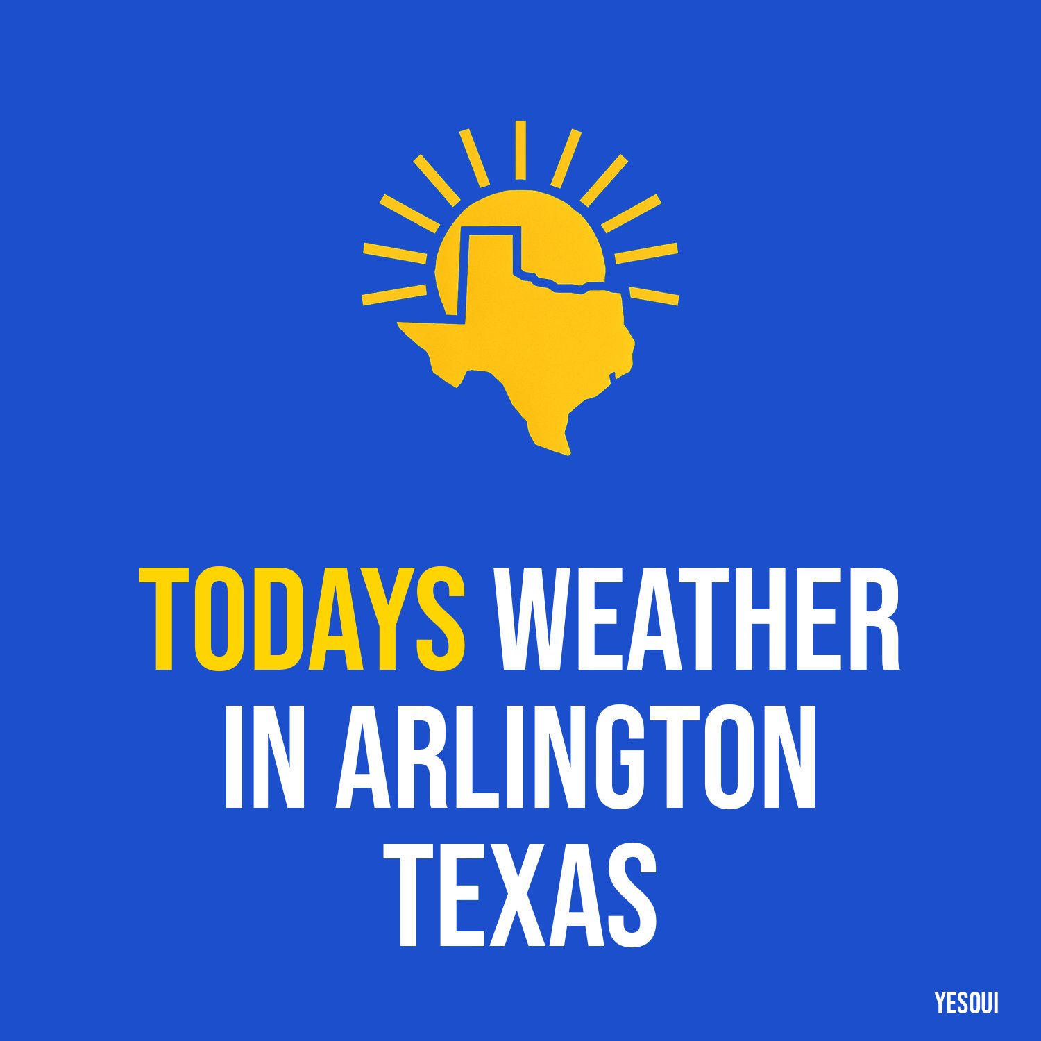 Todays weather in Arlington Texas