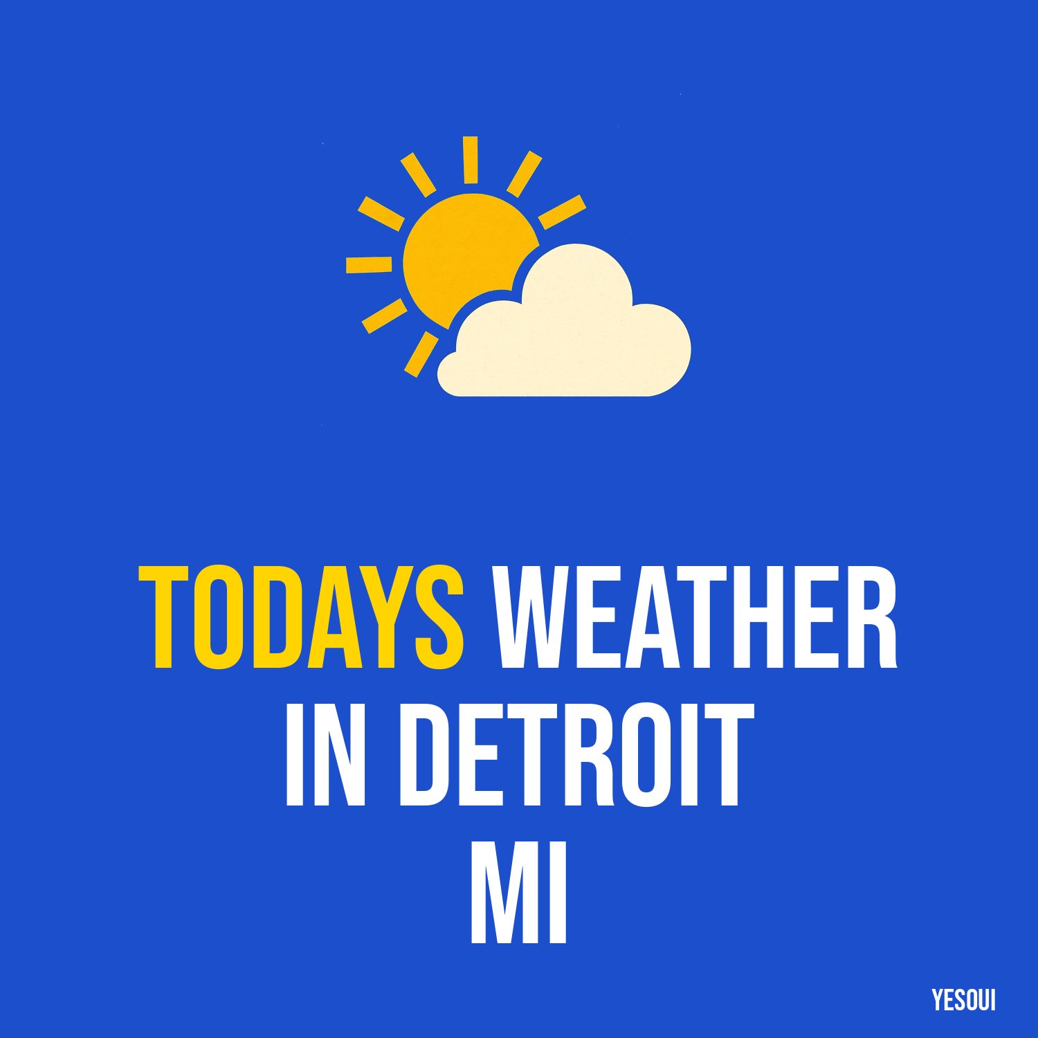 Todays weather in Detroit MI